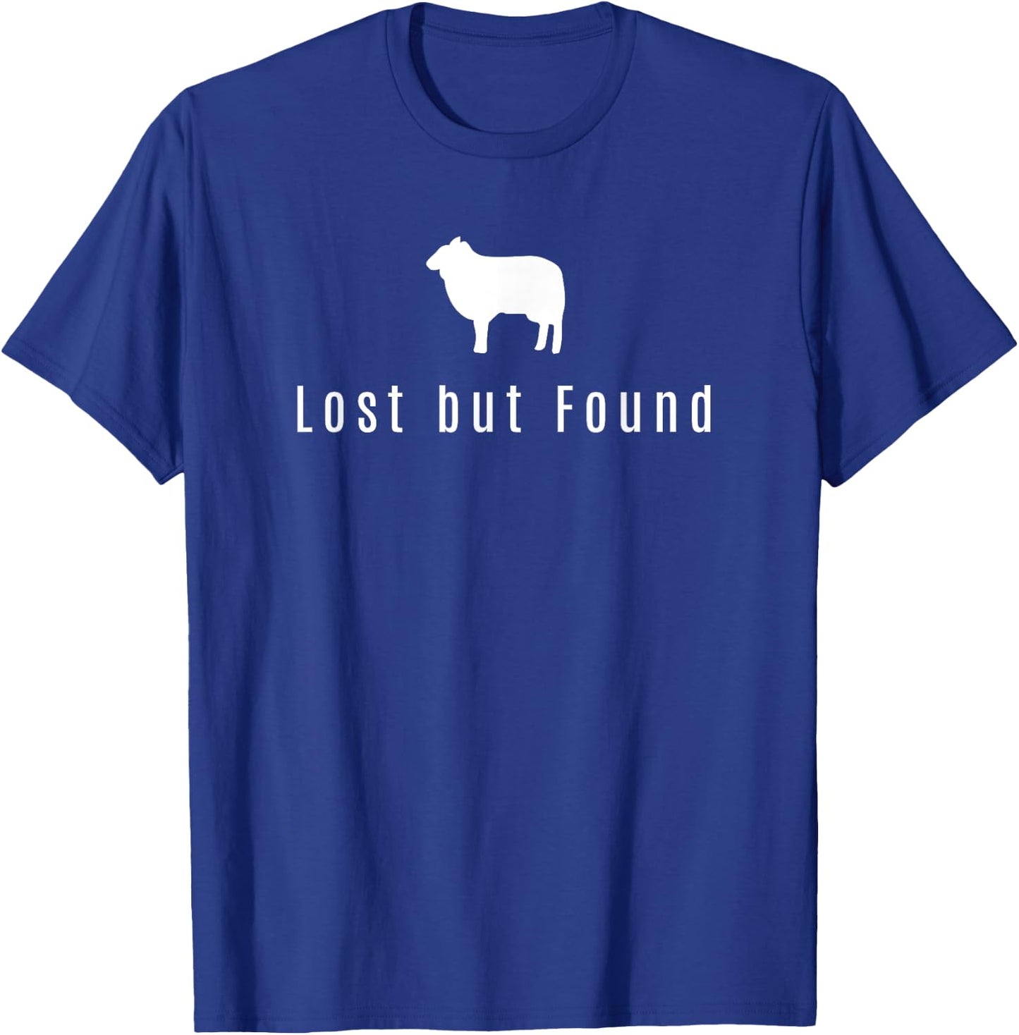 Lost But Found Bible Christian Good Shepard T-Shirt - T-Shirt | Royal