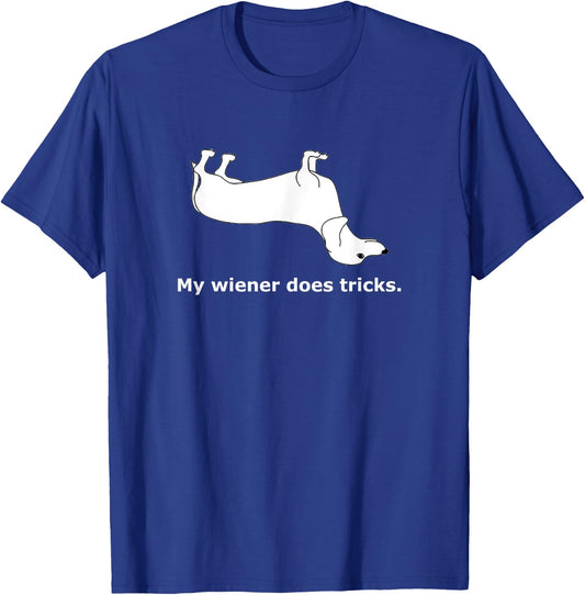 Odd-i- My Wiener Does Tricks Classic Fit T-Shirt - T-Shirt | Royal