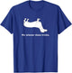 Odd-i- My Wiener Does Tricks Classic Fit T-Shirt - T-Shirt | Royal