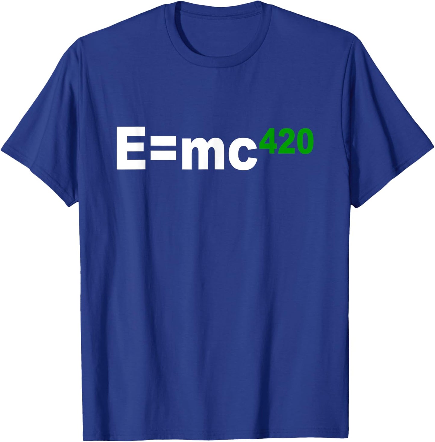 E is mc 420 Weed Pot Ganja Chemical Formula T-Shirt - T-Shirt | Royal