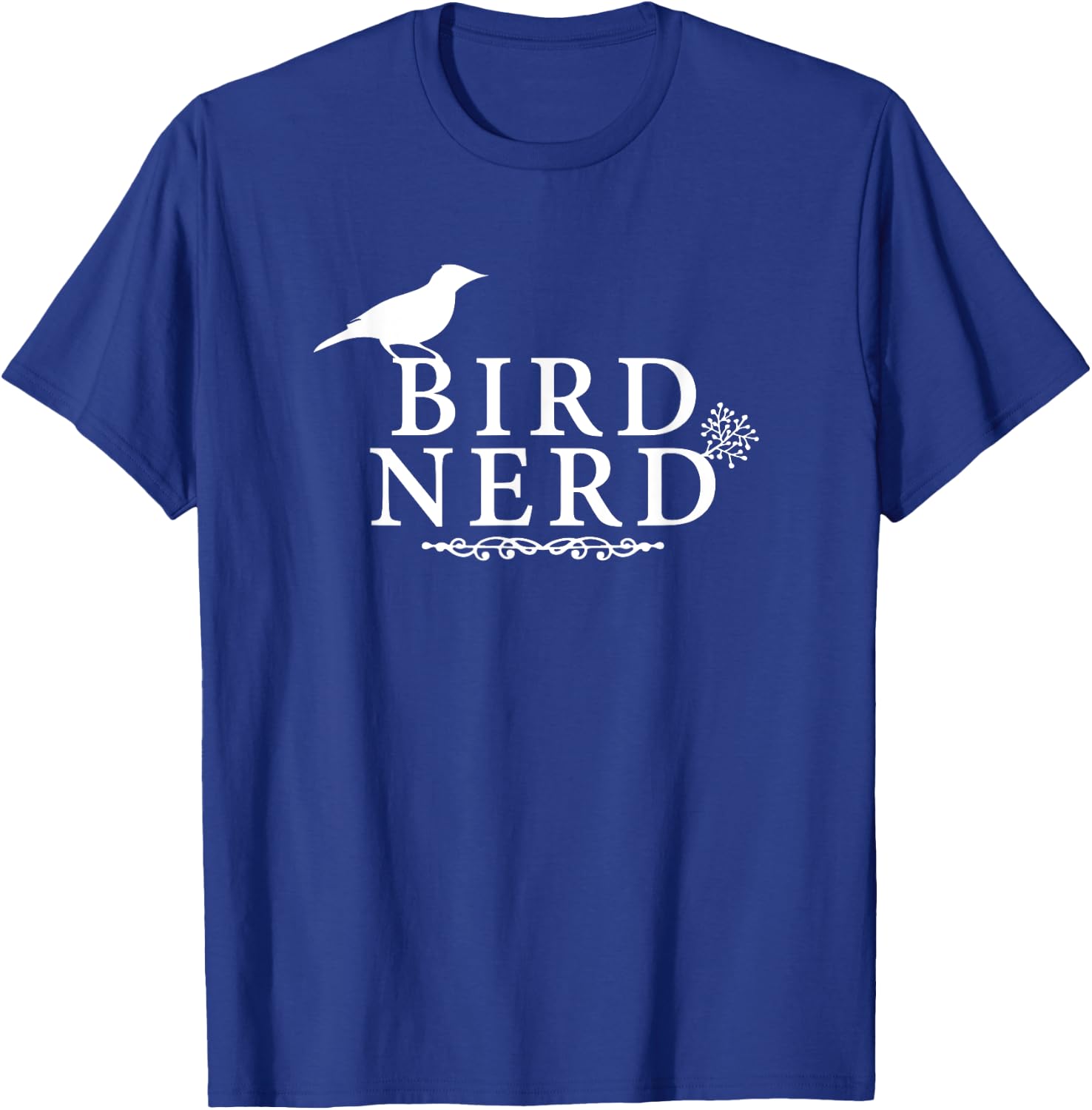 Bird Nerd Shirt T-Shirt - T-Shirt | Royal