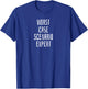 Worst Case Scenario Expert Funny English T-Shirt - T-Shirt | Royal