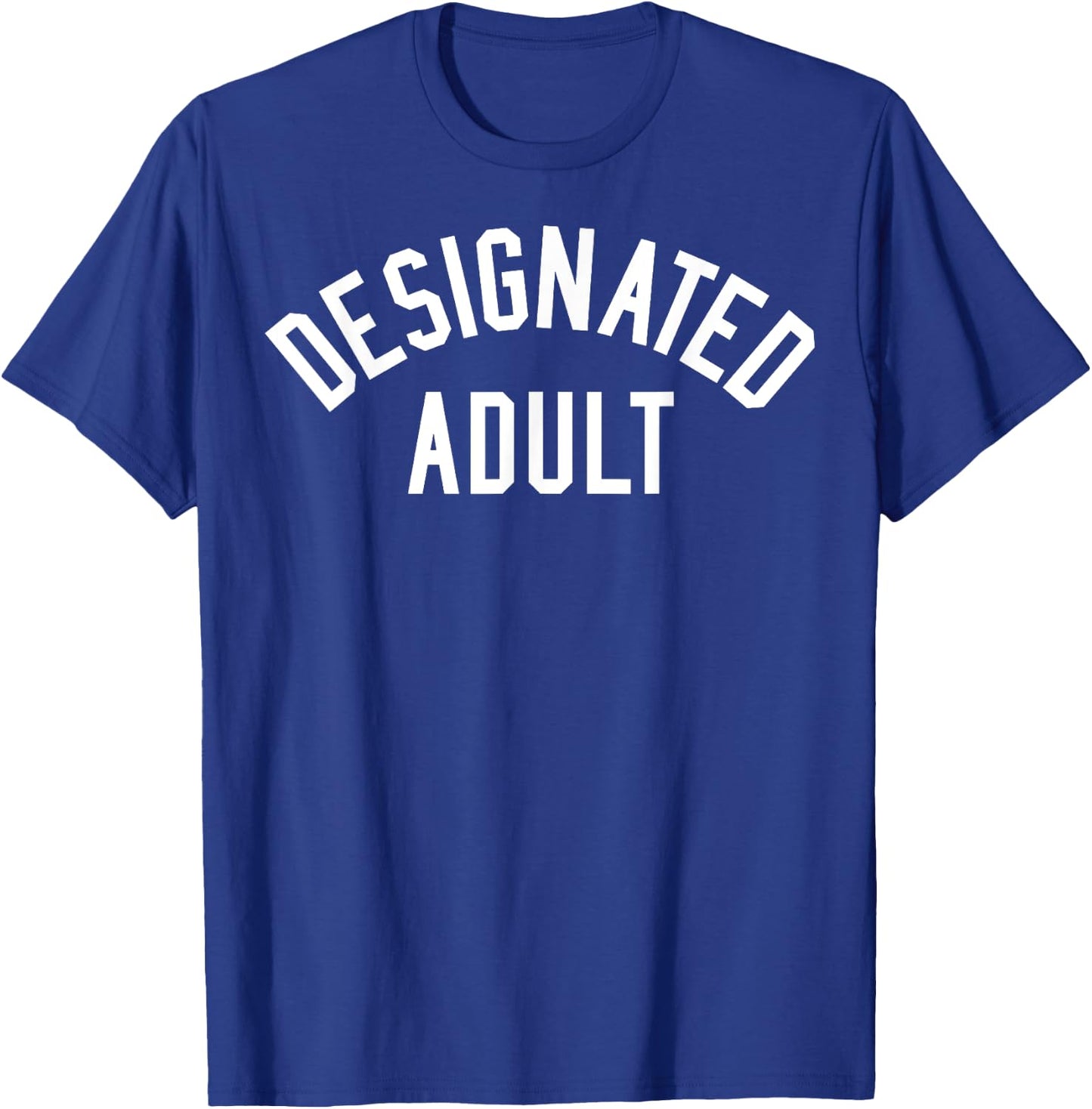 Designated Adult Bold T-Shirt - T-Shirt | Royal