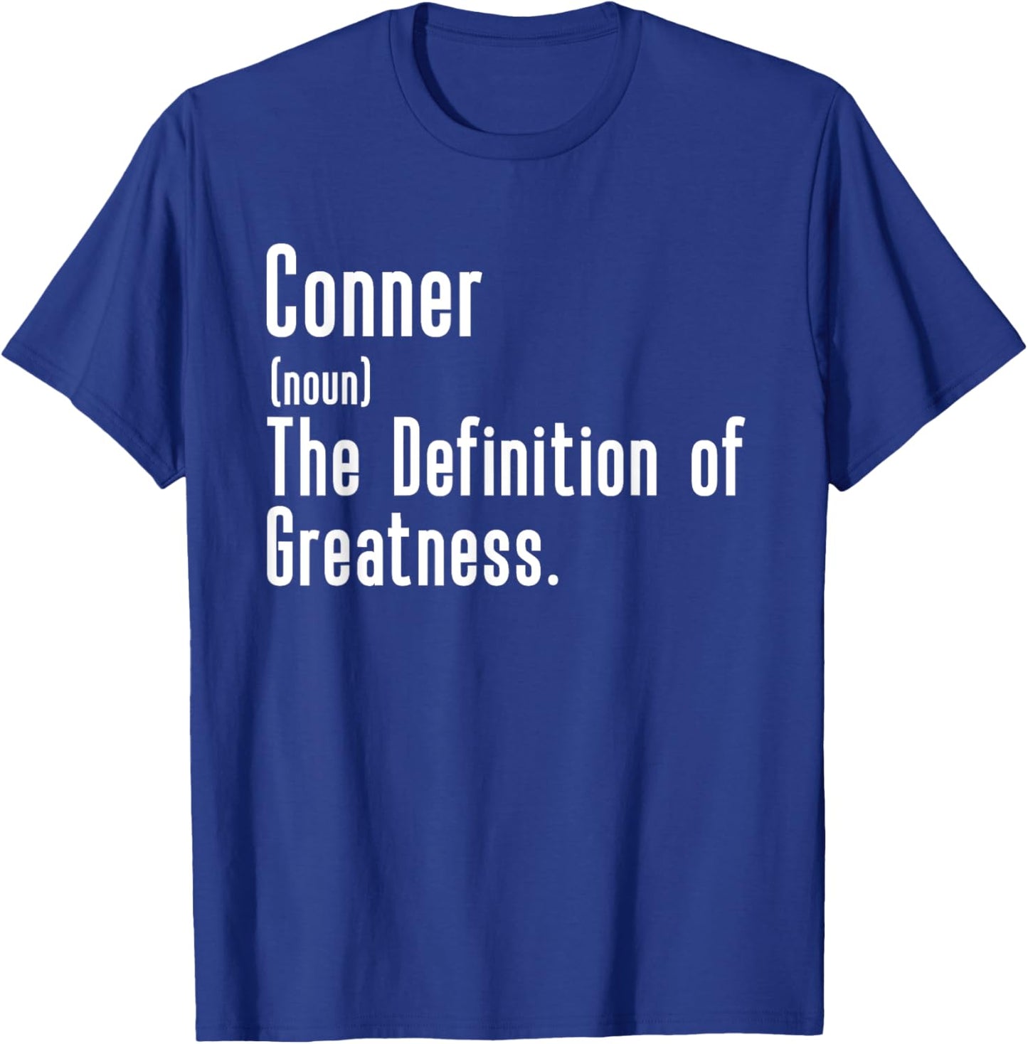 Custom For Conner - Funny Shirt With The Name Conner T-Shirt - T-Shirt | Royal