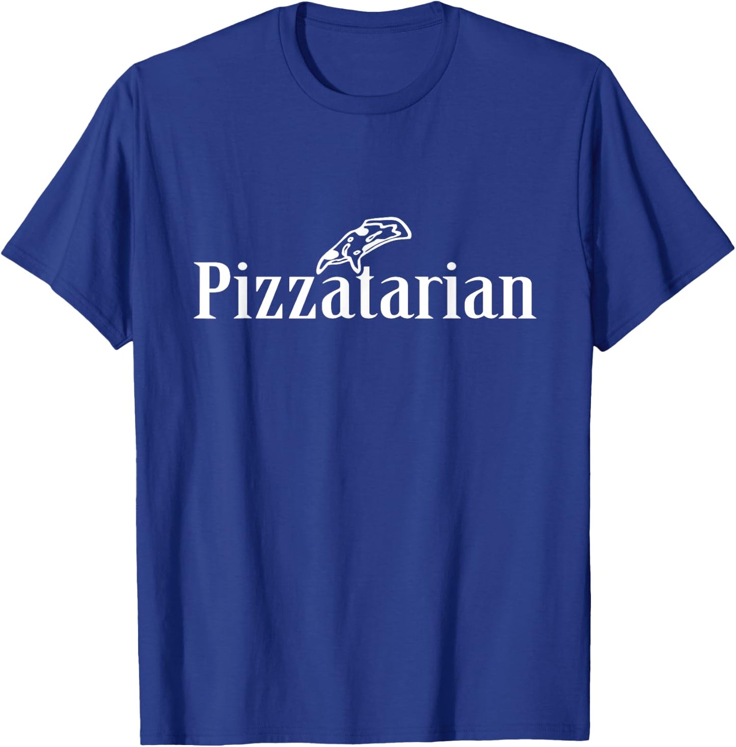 PIZZATARIAN PIZZA Pie Funny Food T-Shirt - T-Shirt | Royal