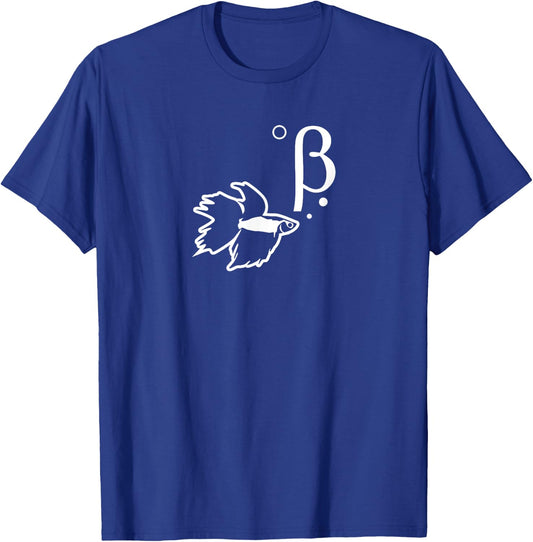Betta Fish Beta Shirt, Funny Cute Pet Owner Gift T-Shirt - T-Shirt | Royal