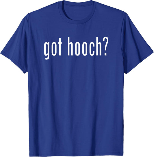Got Hooch Funny Classic Vintage Retro Novelty Beer Fun T-Shirt - T-Shirt | Royal