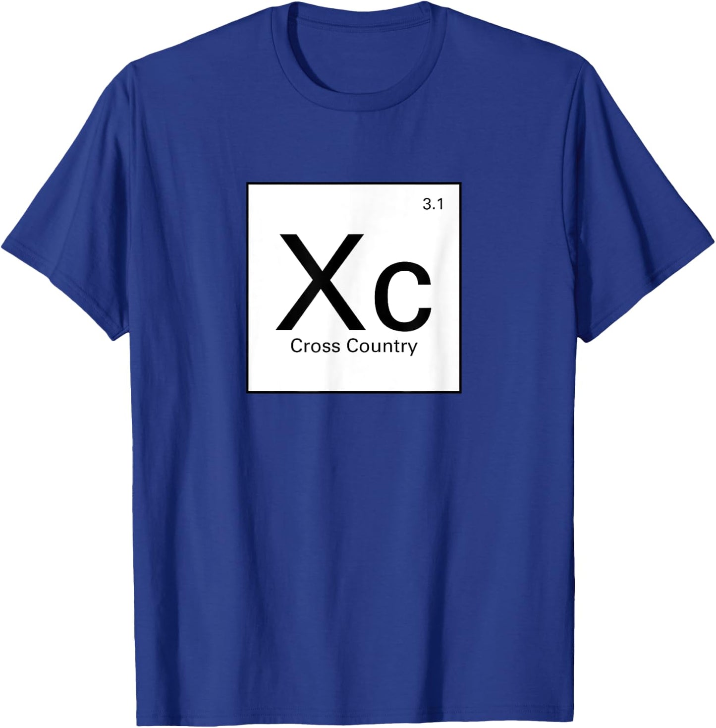 Funny Cross Country Running Shirts - Periodic Table XC Shirt T-Shirt - T-Shirt | Royal
