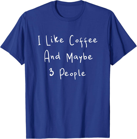Funny Coffee Caffeine Coffee Lover Funny Introvert T-Shirt - T-Shirt | Royal