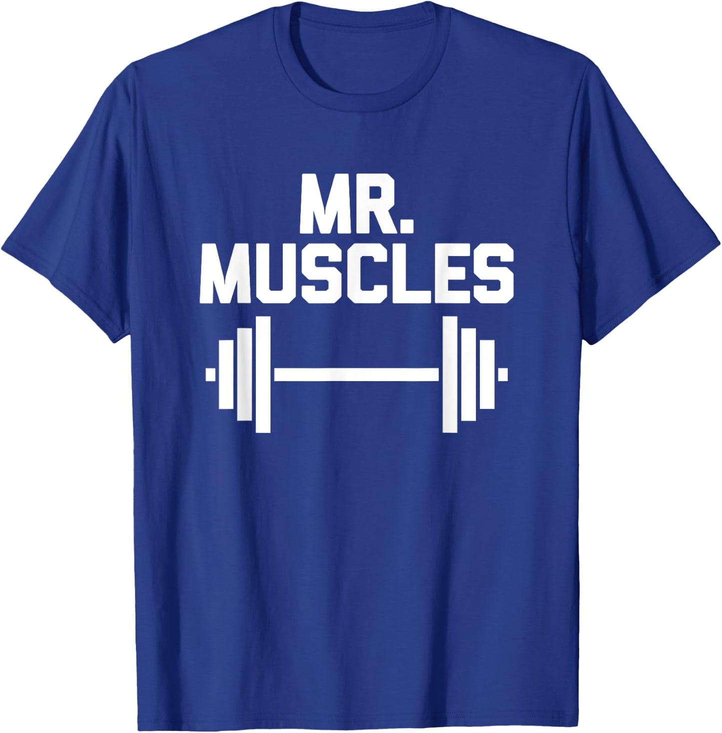 Mr. Muscles funny workout fitness weightlifting gym T-Shirt - T-Shirt | Royal