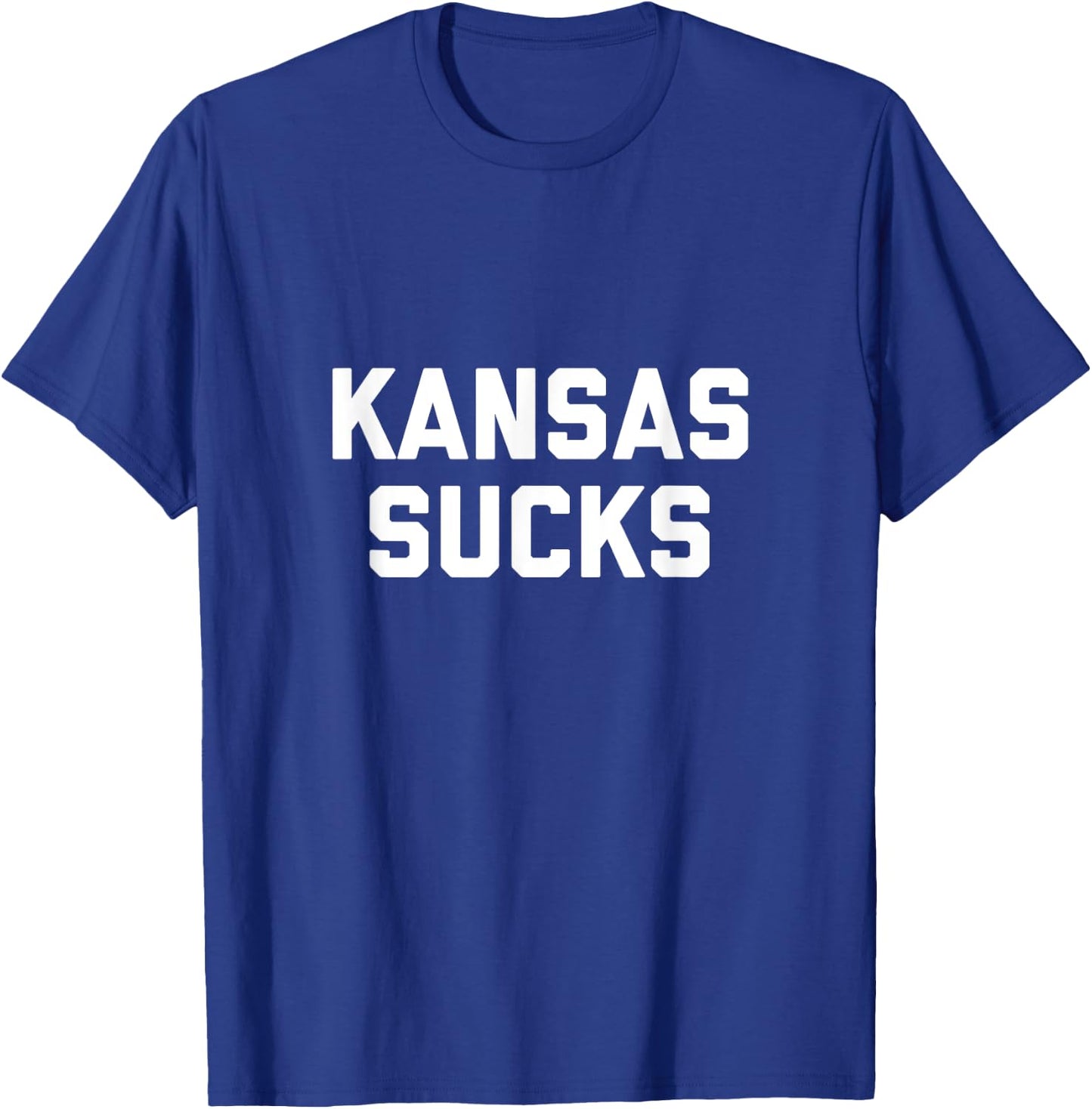 Kansas Sucks T-Shirt - T-Shirt | Royal