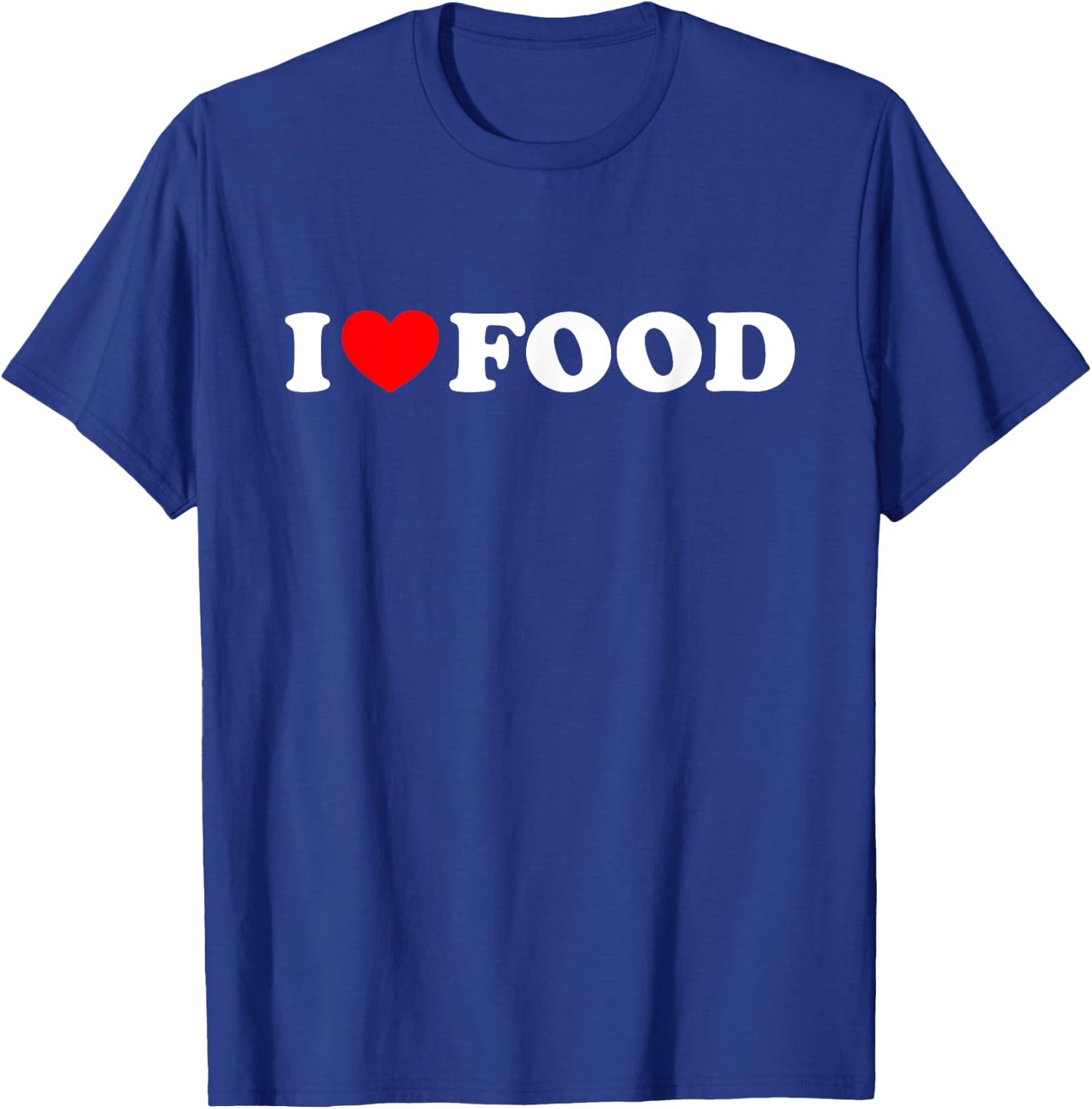 I Heart (Love) Food - White Text Red Heart Design T-Shirt - T-Shirt | Royal
