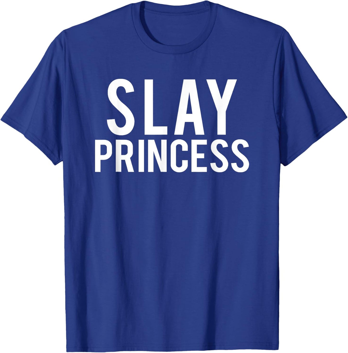 Slay Princess for Girls who Love Make-Up and Beauty T-Shirt - T-Shirt | Royal
