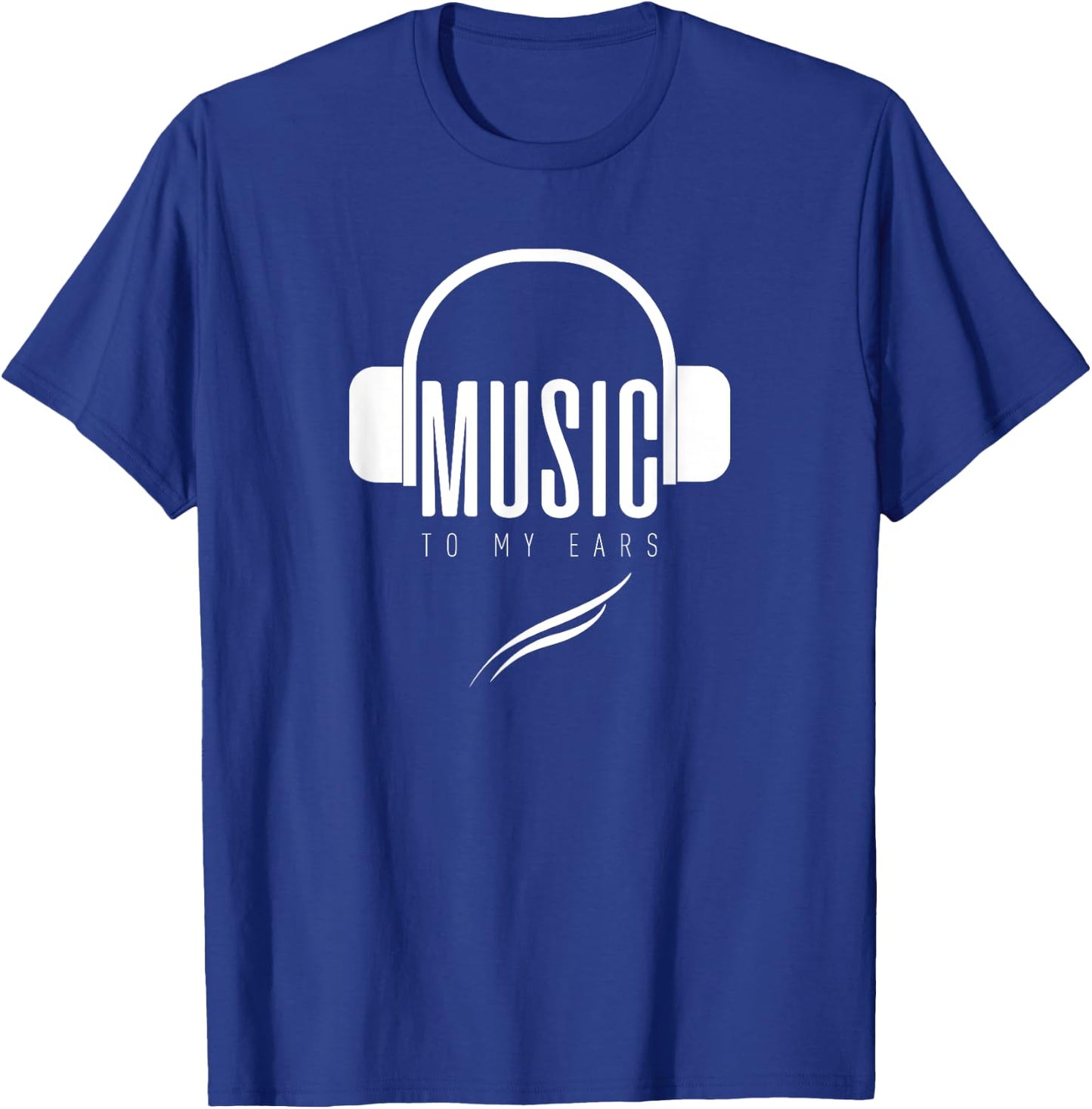 Loyol_-T: Music To My Ears T-Shirt - T-Shirt | Royal