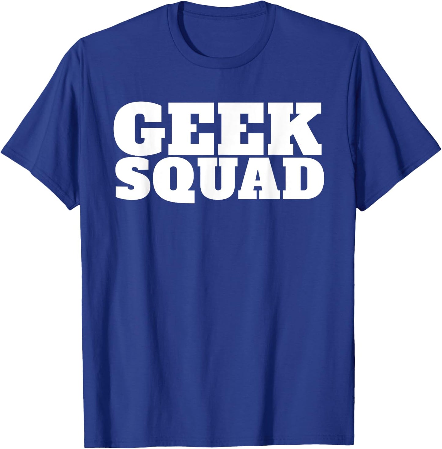 Hilariously Funny Meme Geek Squad Graphic - -Adults, Black, Small T-Shirt - T-Shirt | Royal