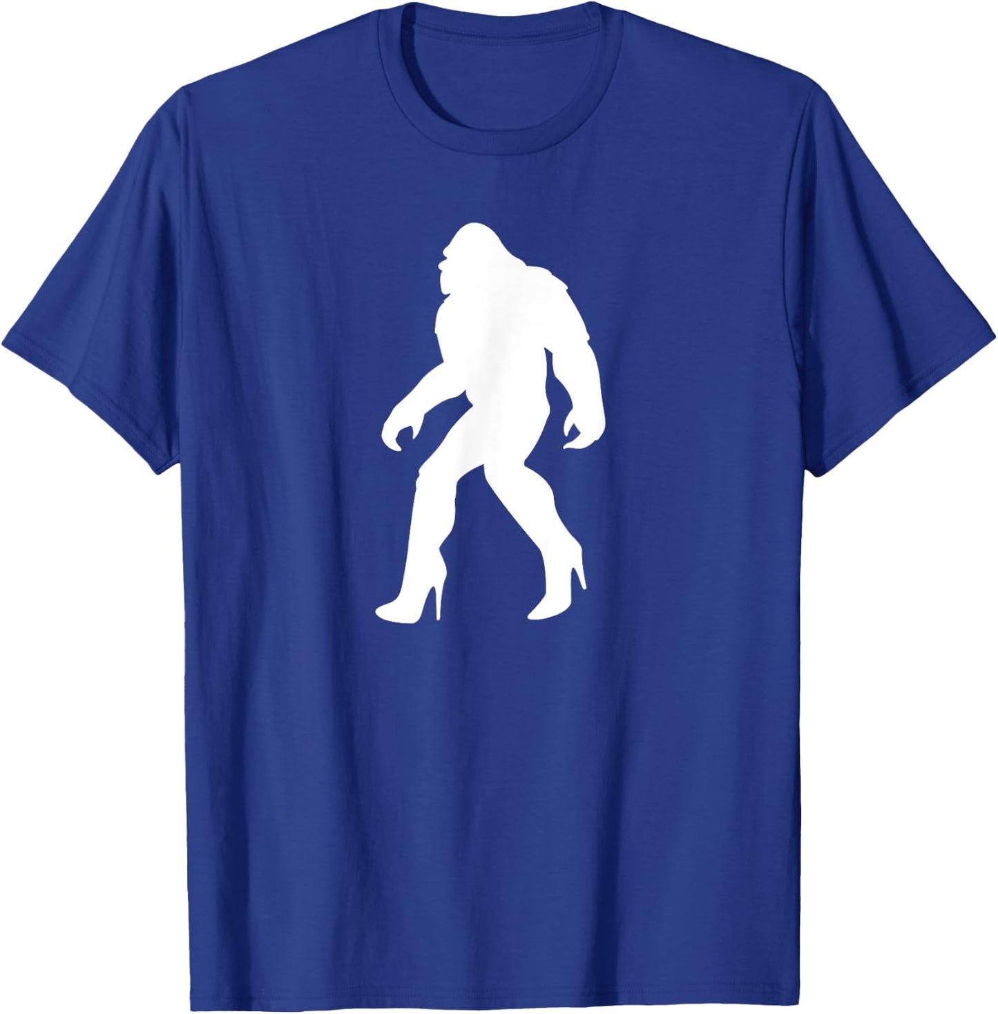 YASSQUATCH Bigfoot & Sasquatch In High Heels Sassy Girl T-Shirt - T-Shirt | Royal