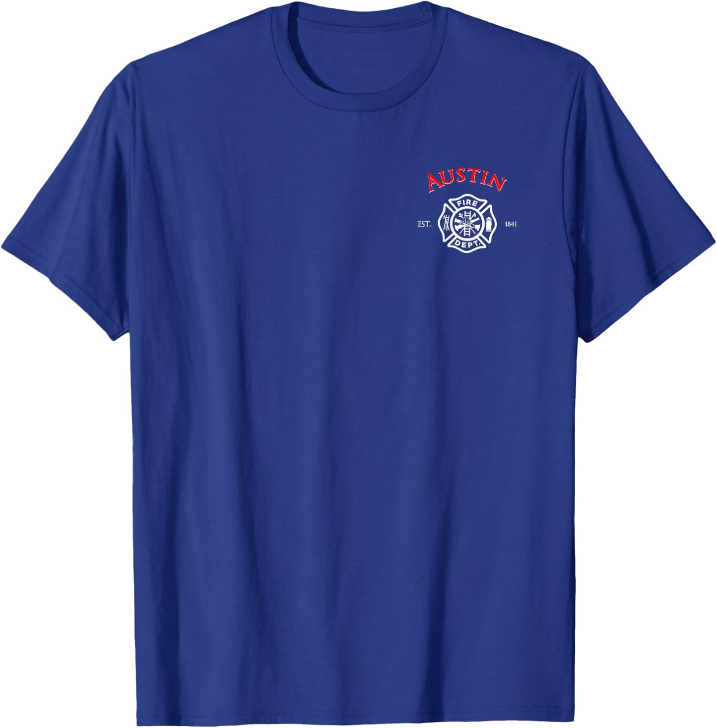 City of Austin Fire Rescue Texas Firefighter Duty T-Shirt - T-Shirt | Royal