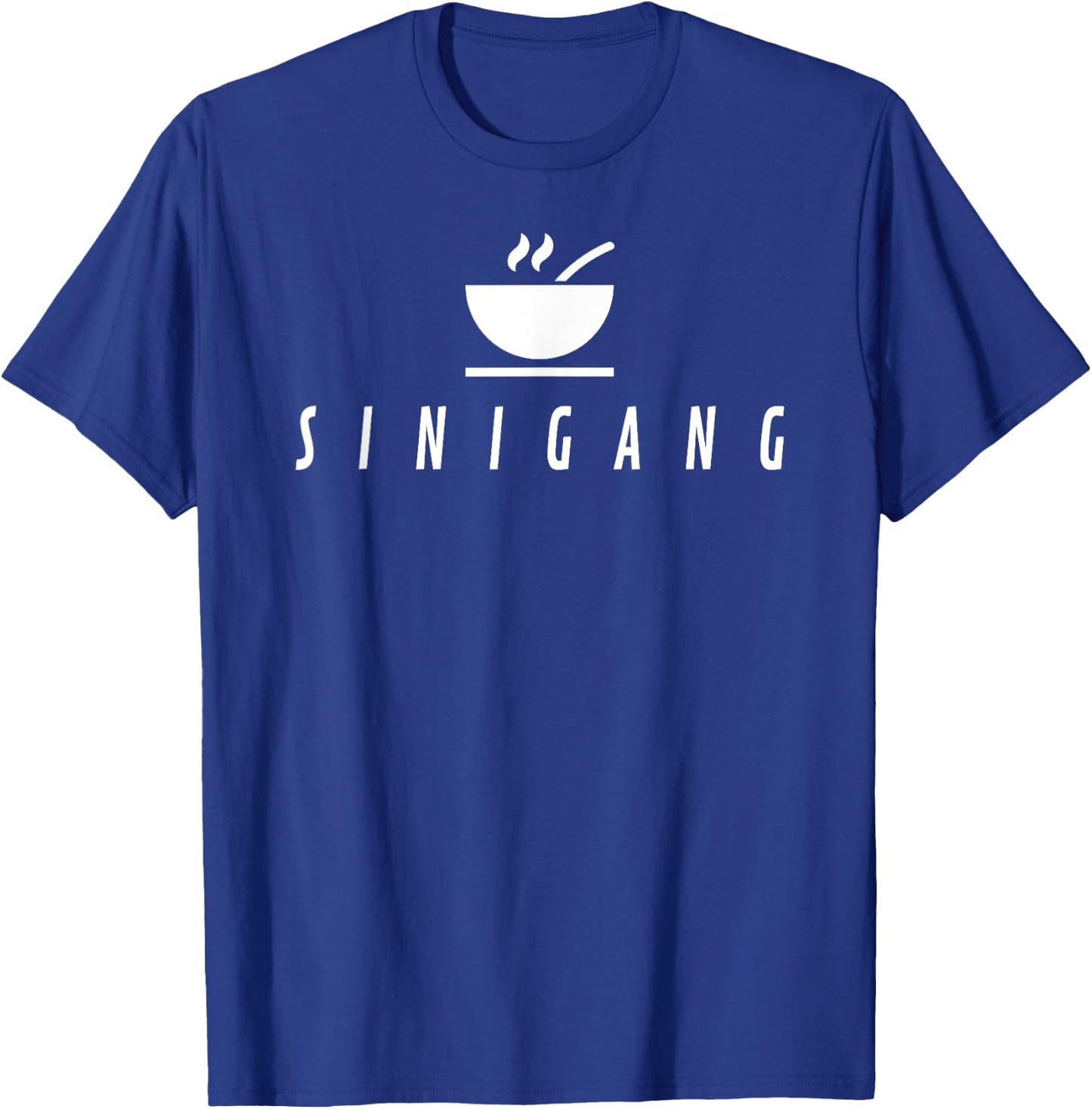 Funny Cool Filipino Pride - Sinigang Soup T-Shirt - T-Shirt | Royal