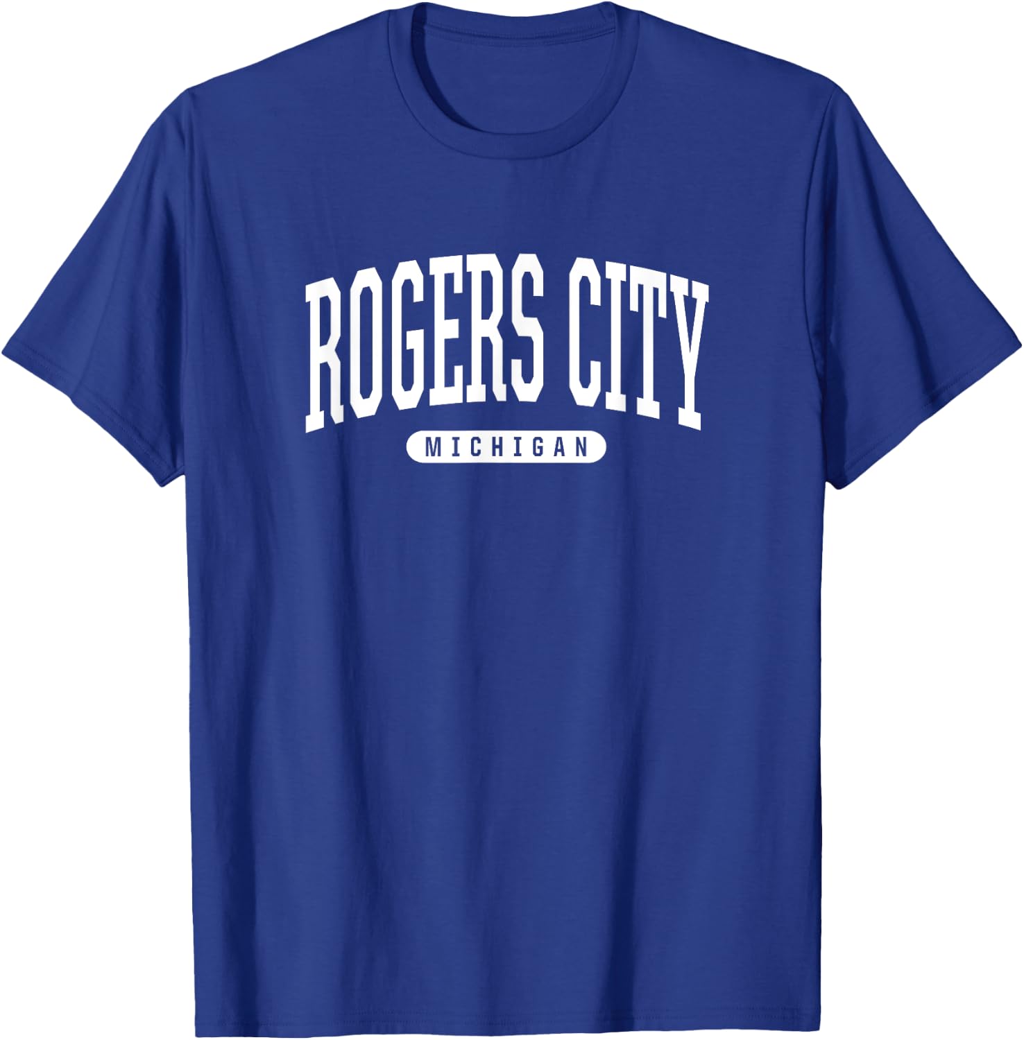Rogers City Michigan T Shirt Rogers City Gifts MI T-Shirt - T-Shirt | Royal