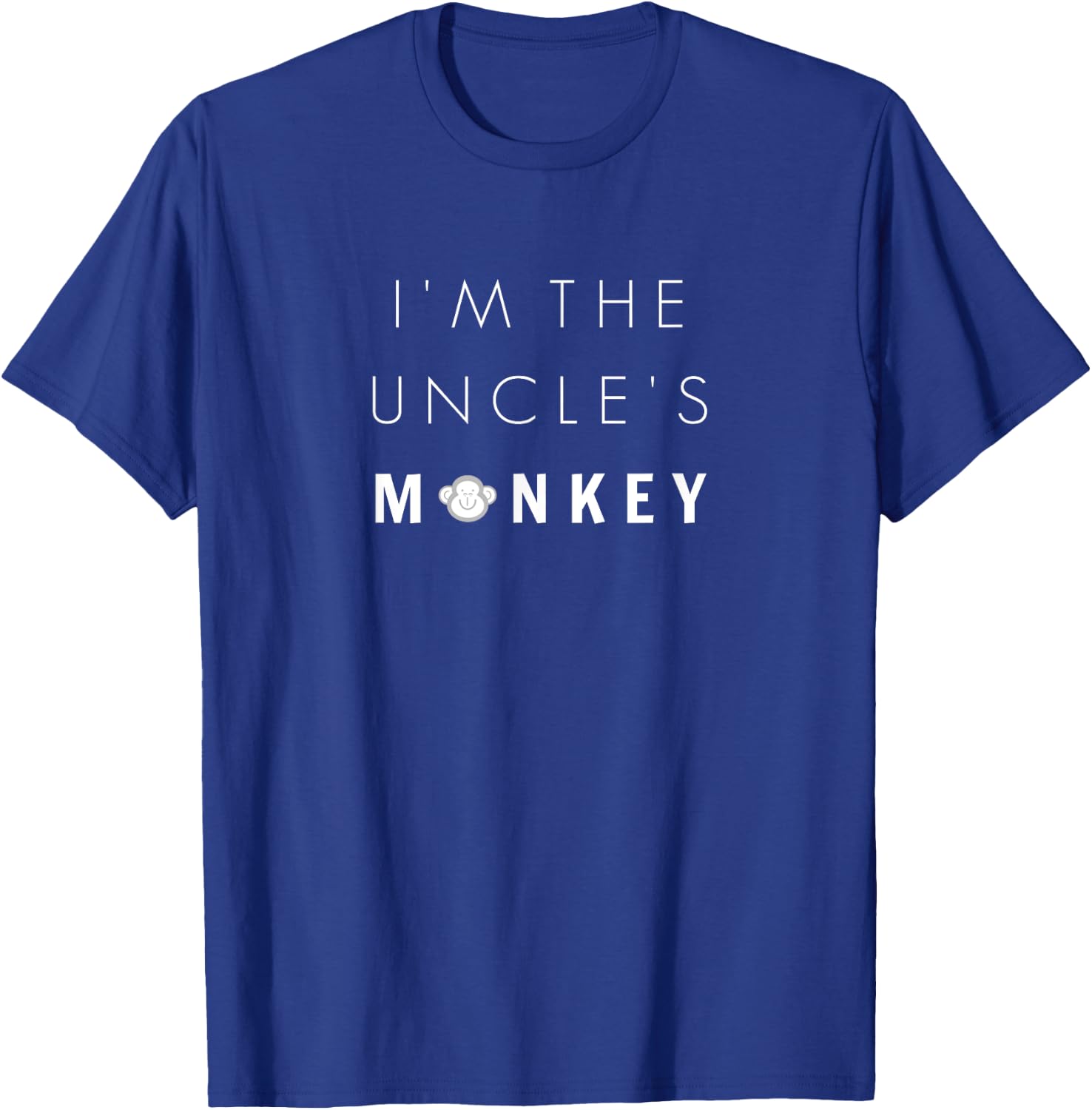 I'm the Uncle's Monkey Shirt, Funny Niece or Nephew Shirt T-Shirt - T-Shirt | Royal