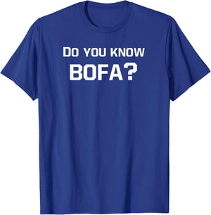 Funny Bofa for Gamer T-Shirt - T-Shirt | Royal