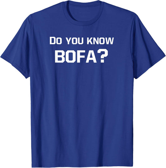 Funny Bofa for Gamer T-Shirt - T-Shirt | Royal