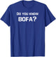 Funny Bofa for Gamer T-Shirt - T-Shirt | Royal
