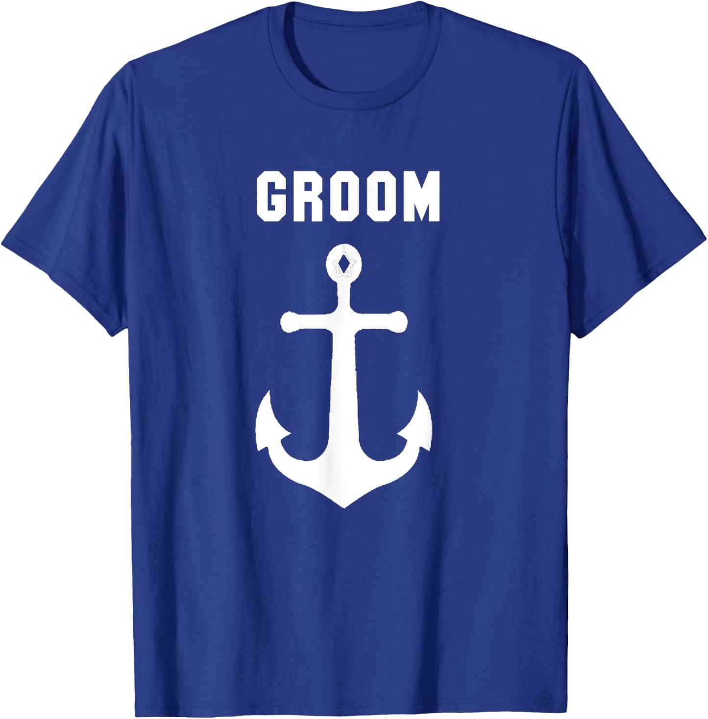 Groom Anchor Nautical Gift Sailing Ship Yacht shirt T-Shirt - T-Shirt | Royal