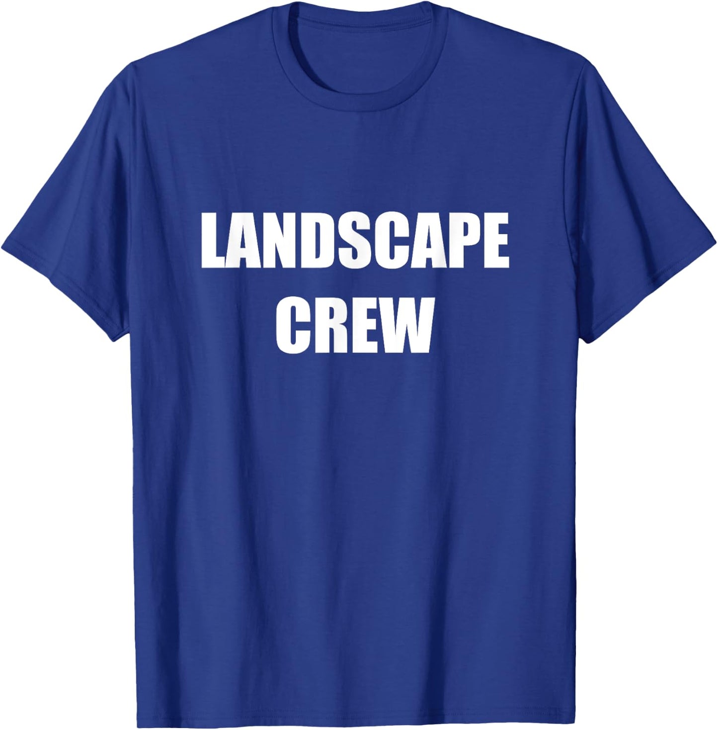 Landscape Crew Employees Official Uniform Work T-Shirt - T-Shirt | Royal