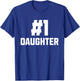 Number One Daughter Funny Family Matching Greatest #1 T-Shirt - T-Shirt | Royal