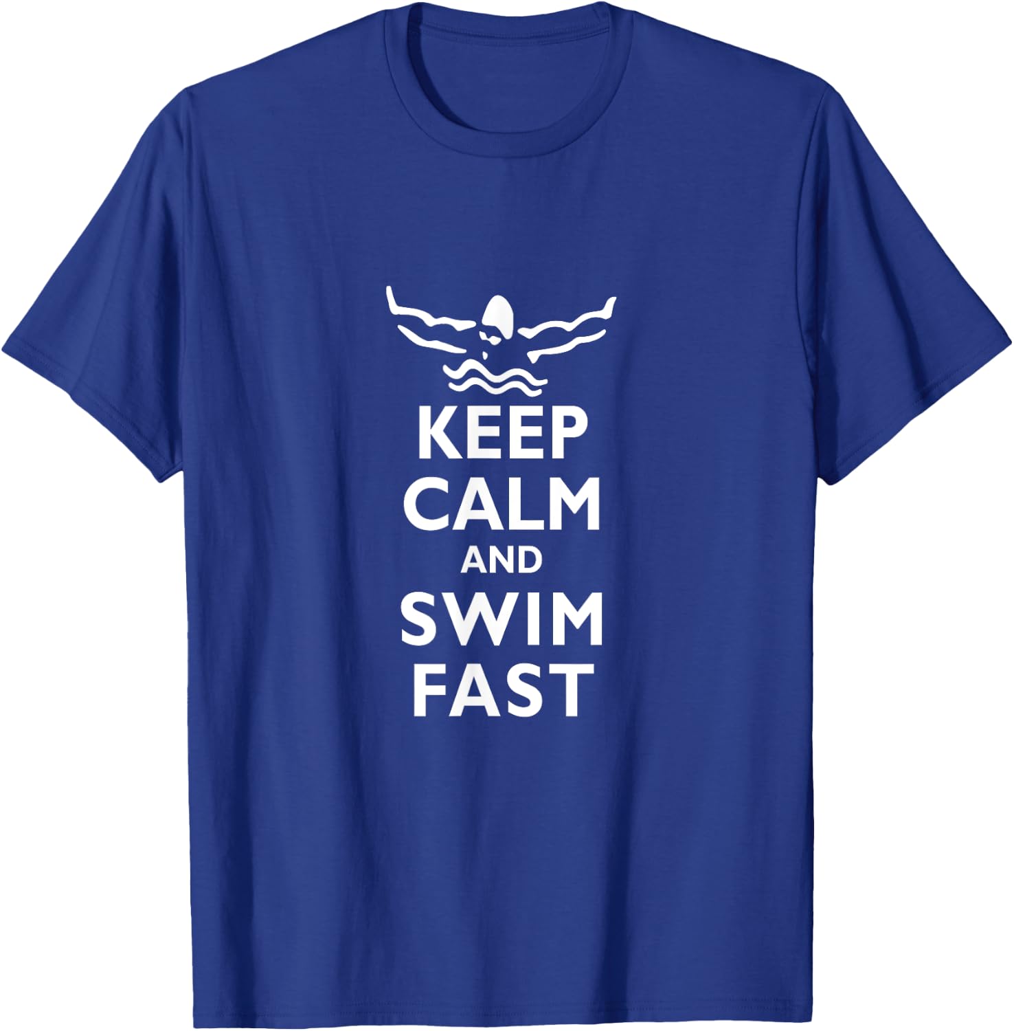 Keep Calm and Swim Fast Butterfly Swimming T-Shirt - T-Shirt | Royal