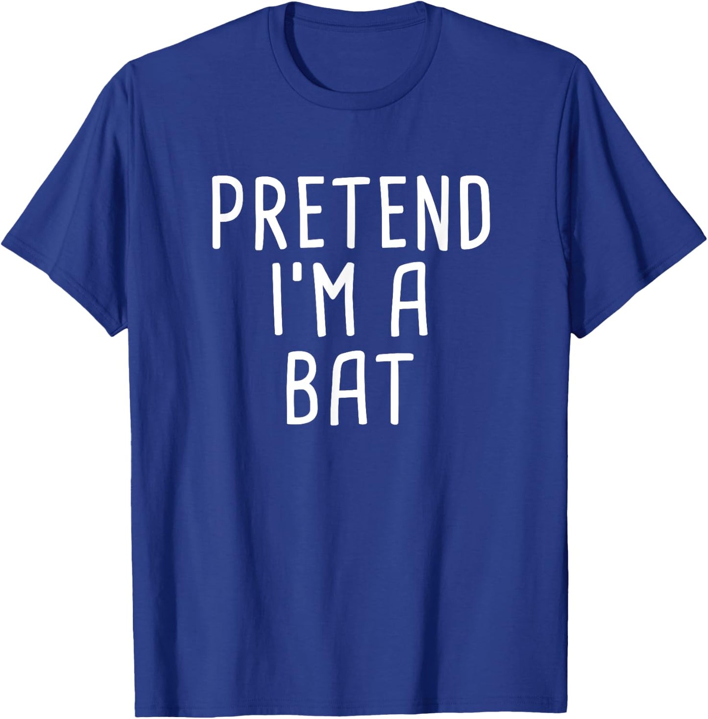 Pretend I'm A Bat Funny Lazy Halloween Costume T-Shirt - T-Shirt | Royal