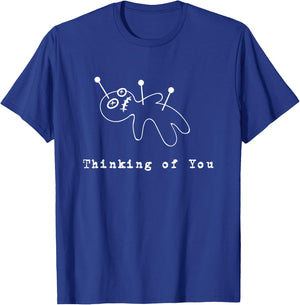 Thinking of You Voodoo Shirt T-Shirt - T-Shirt | Royal