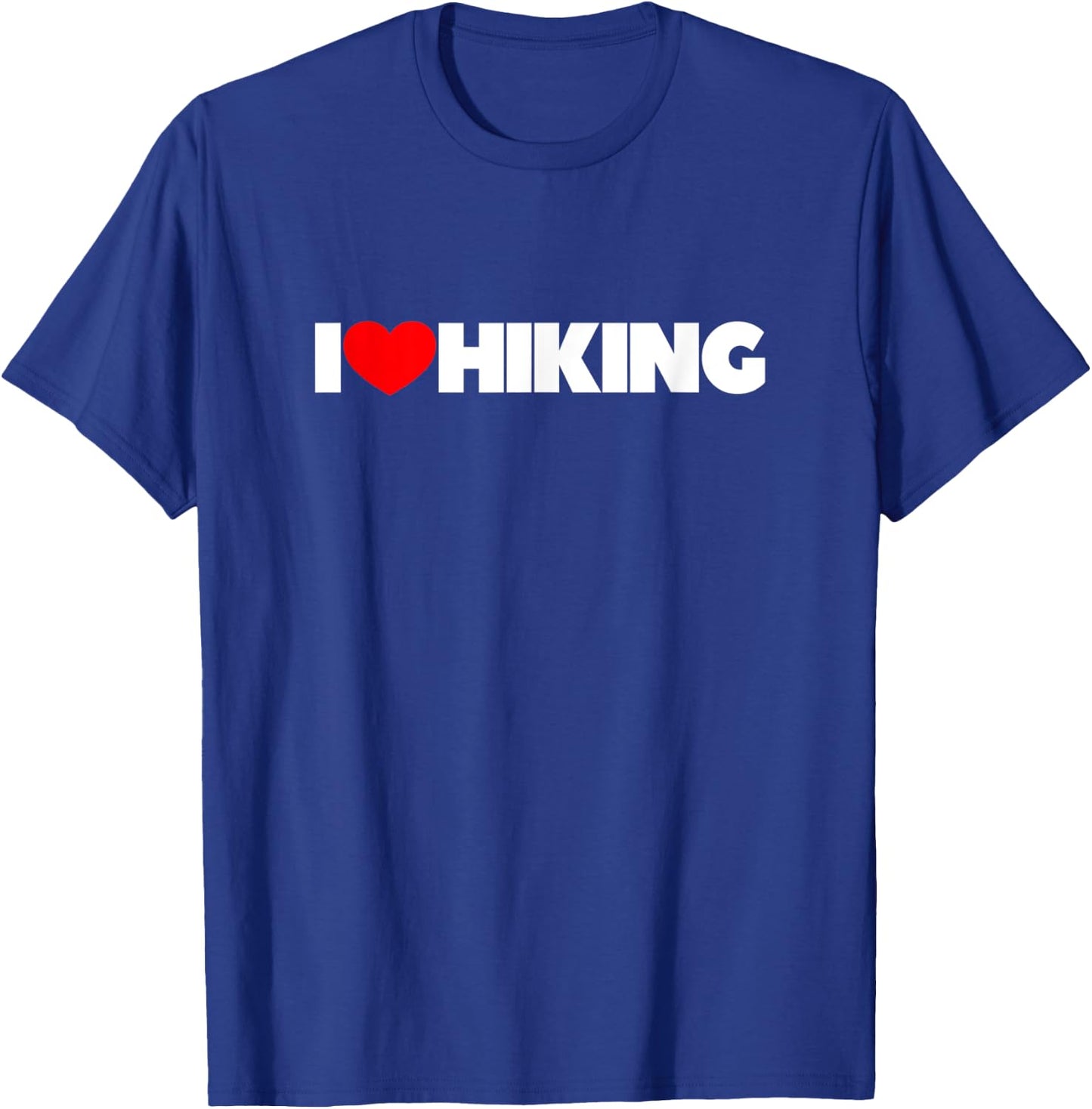 I Love Hiking T-Shirt - T-Shirt | Royal