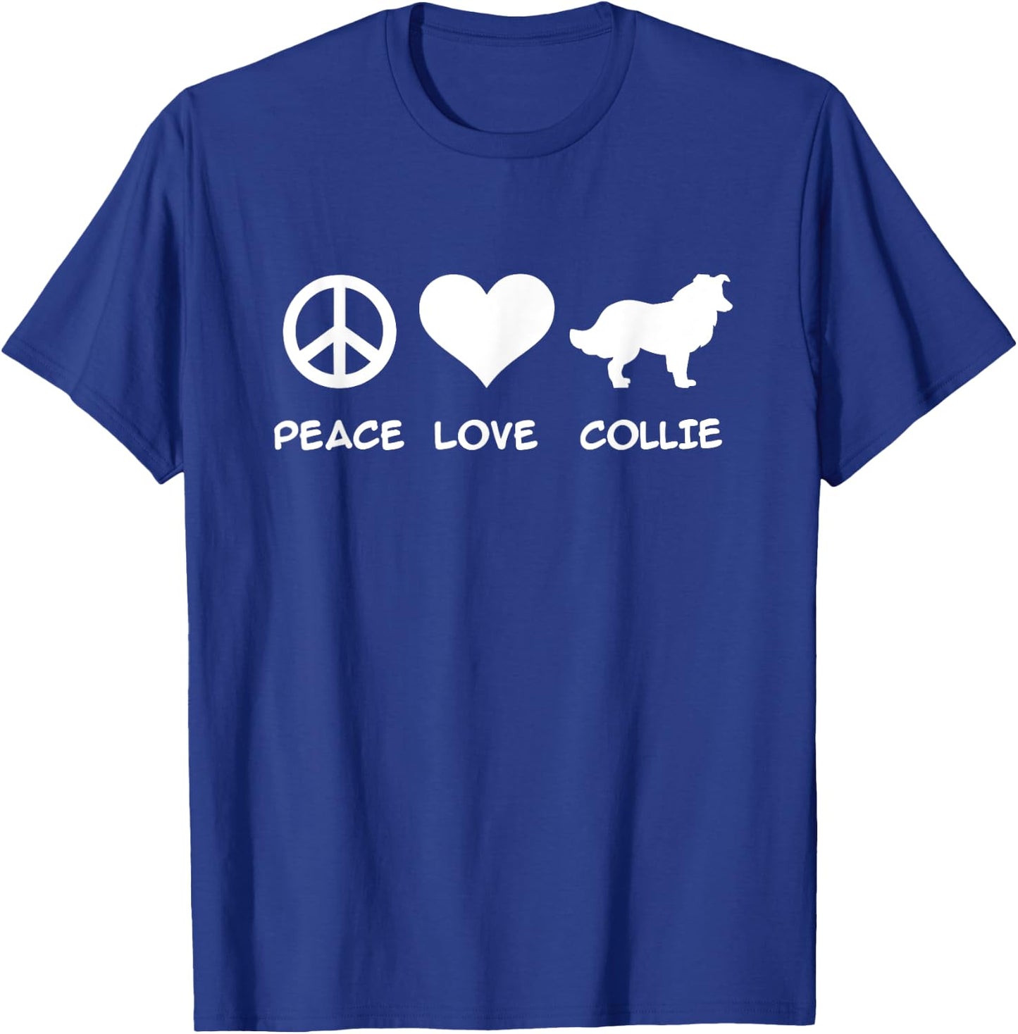 Peace, Love, Collie T-Shirt - T-Shirt | Royal