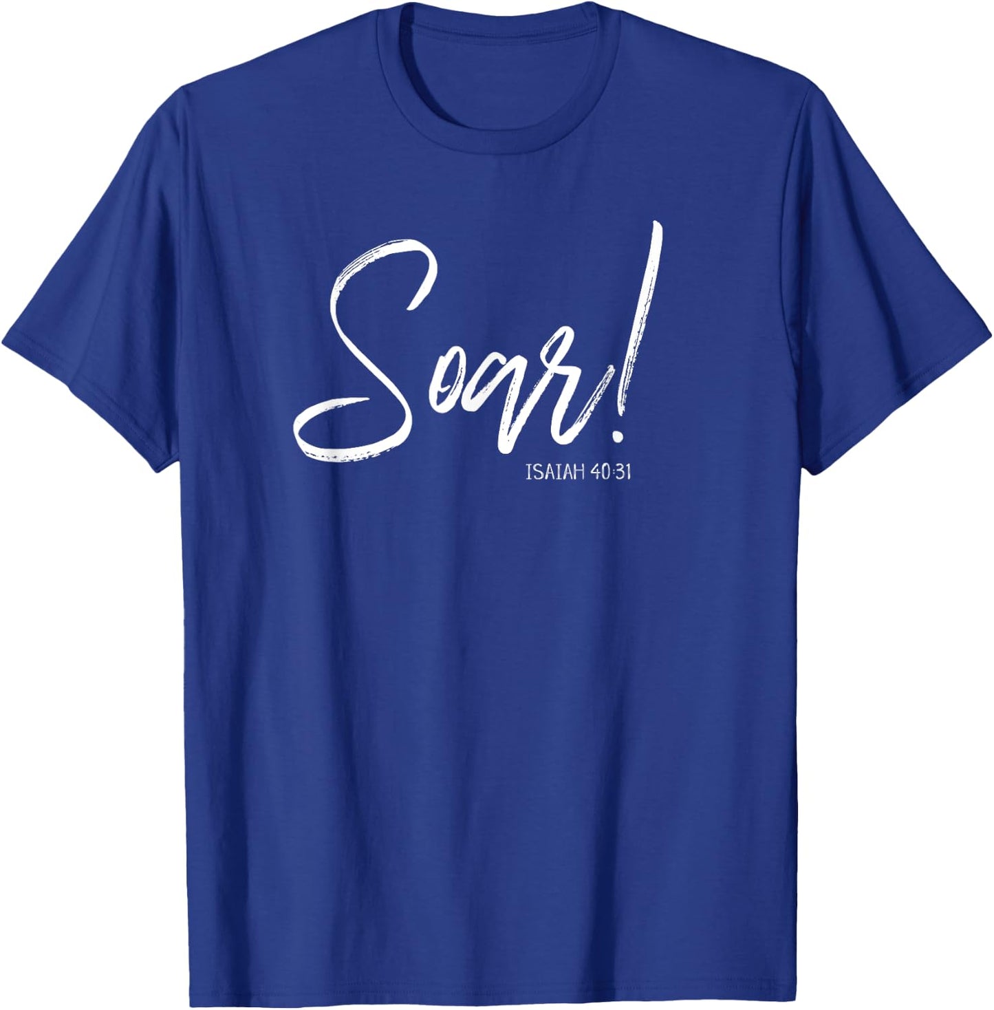 Soar On Wings Like Eagles Christian Isaiah Verse Shirt T-Shirt - T-Shirt | Royal