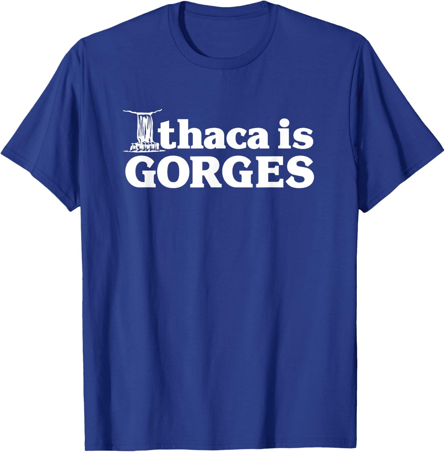 Ithaca is Gorges Classic T-Shirt - T-Shirt | Royal