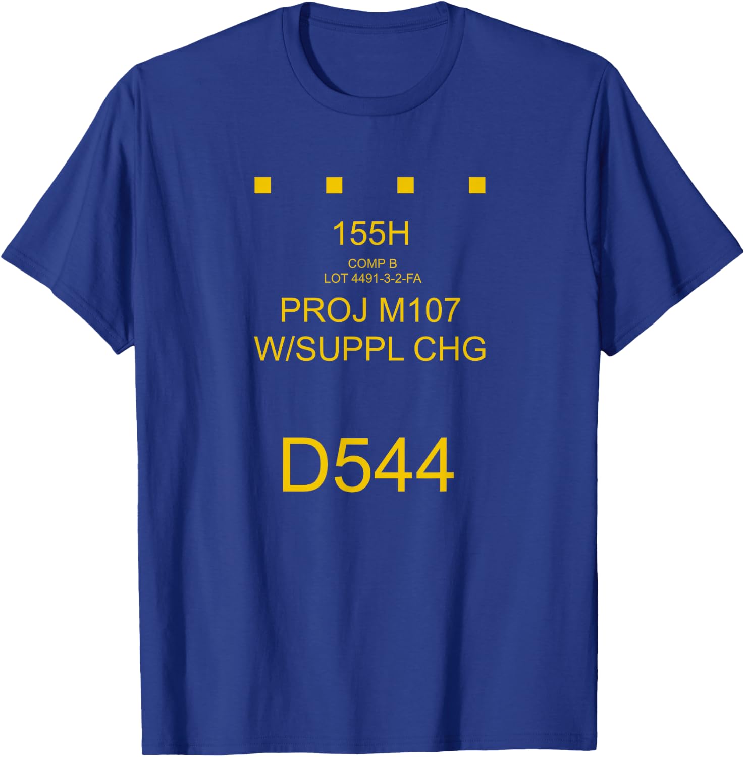 Field Artillery : 155mm HE Shell Round Marking T-Shirt - T-Shirt | Royal