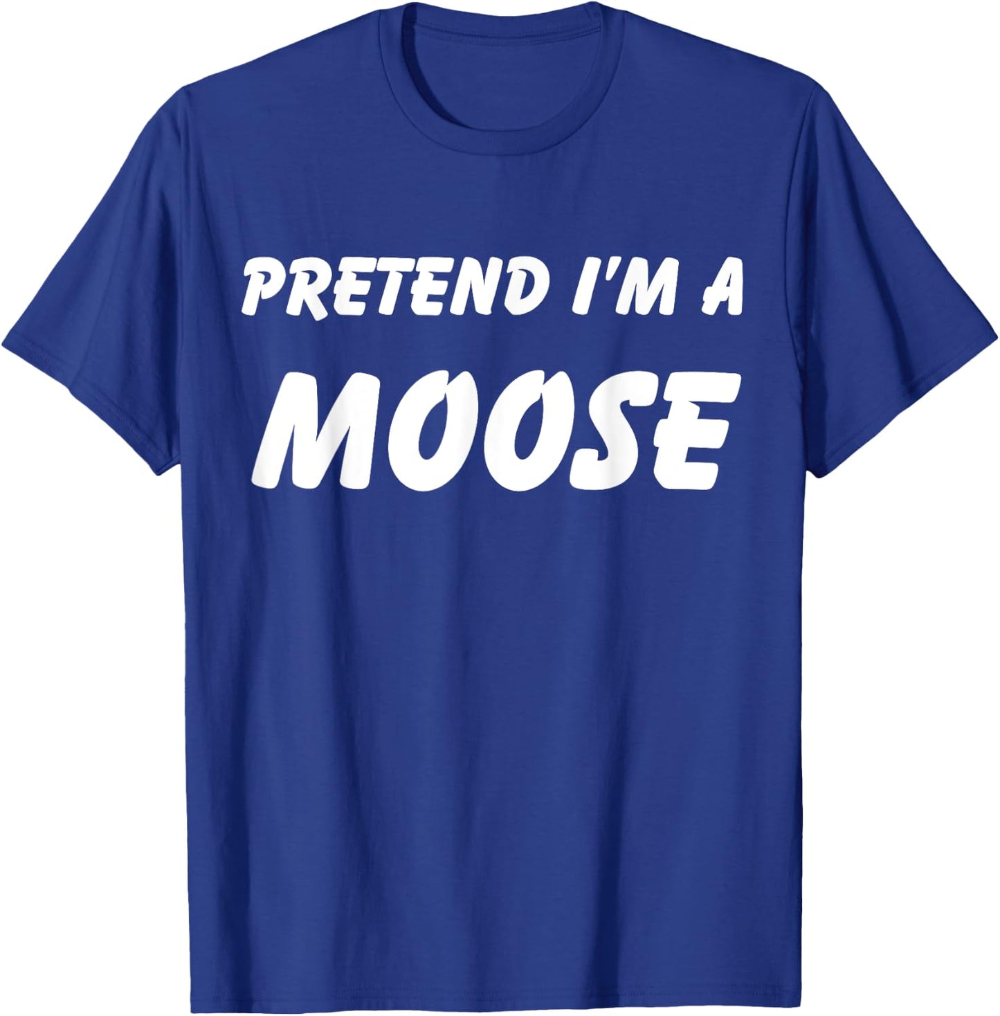 Pretend I'm a Moose Wizard Costume New Years T-Shirt - T-Shirt | Royal