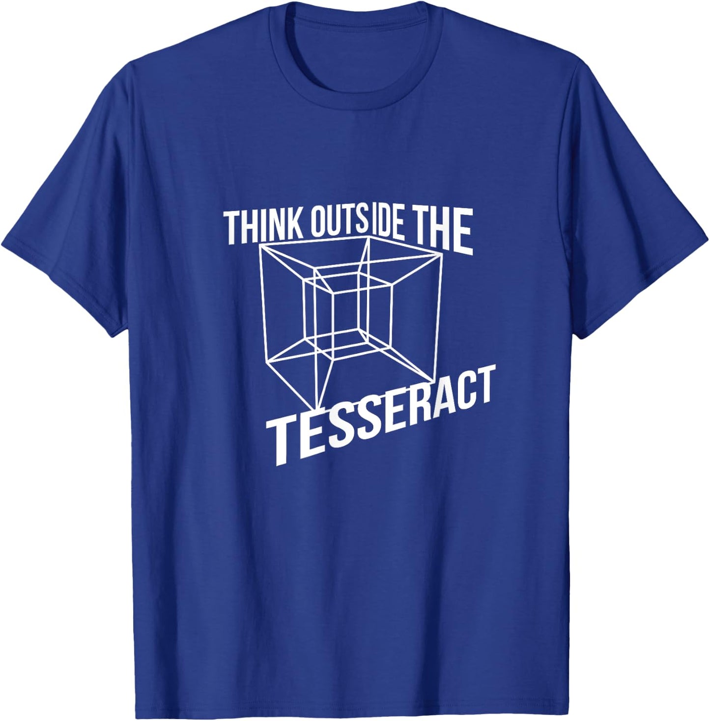 Think Outside The Tesseract Box Novelty T-Shirt - T-Shirt | Royal