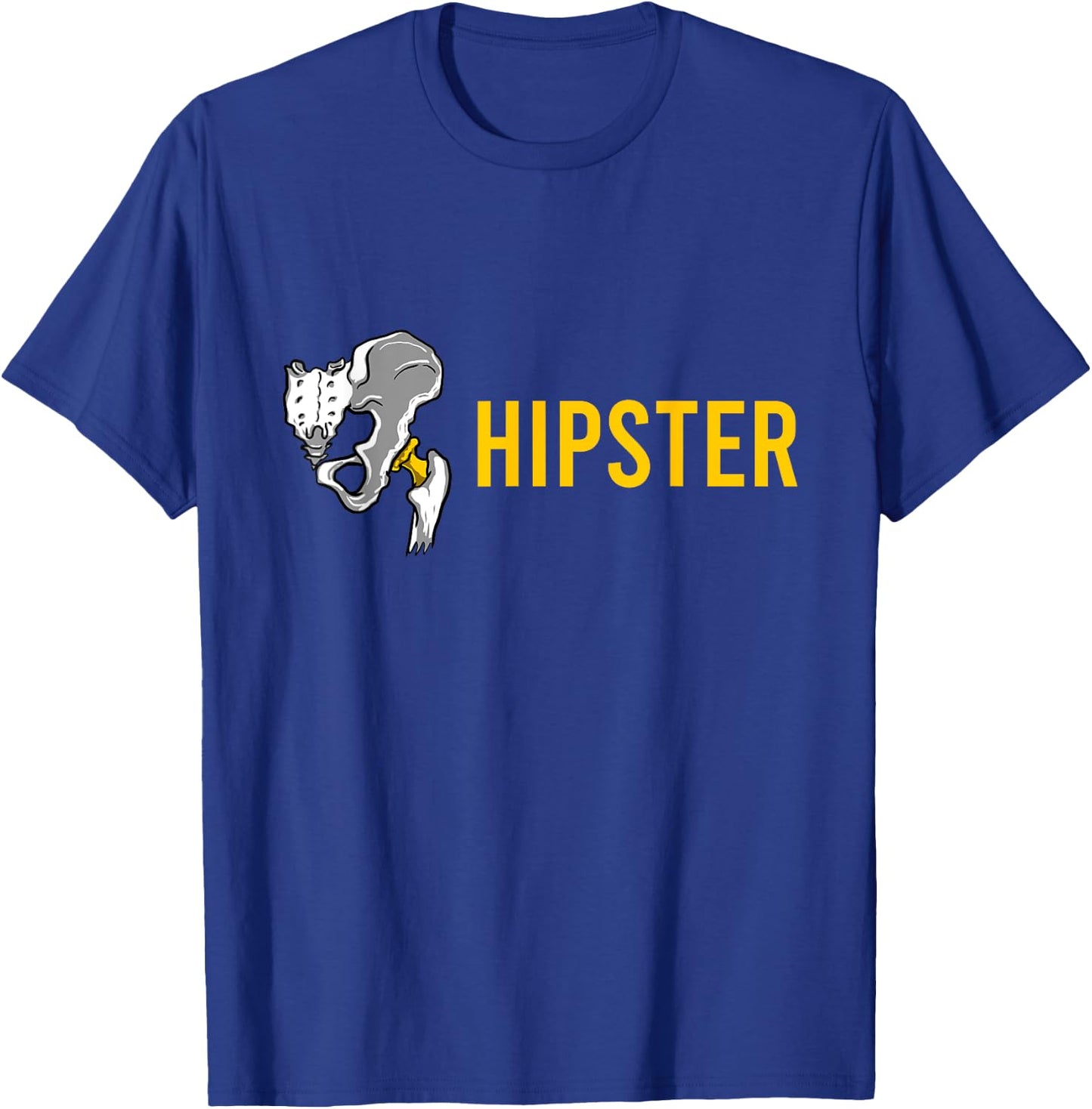 Pelvic Bone Hipster Funny Orthopaedic Doctor Surgeon Gift T-Shirt - T-Shirt | Royal