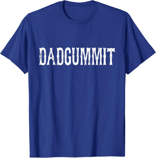 Dadgummit - Funny South Football Old Expression T-Shirt - T-Shirt | Royal