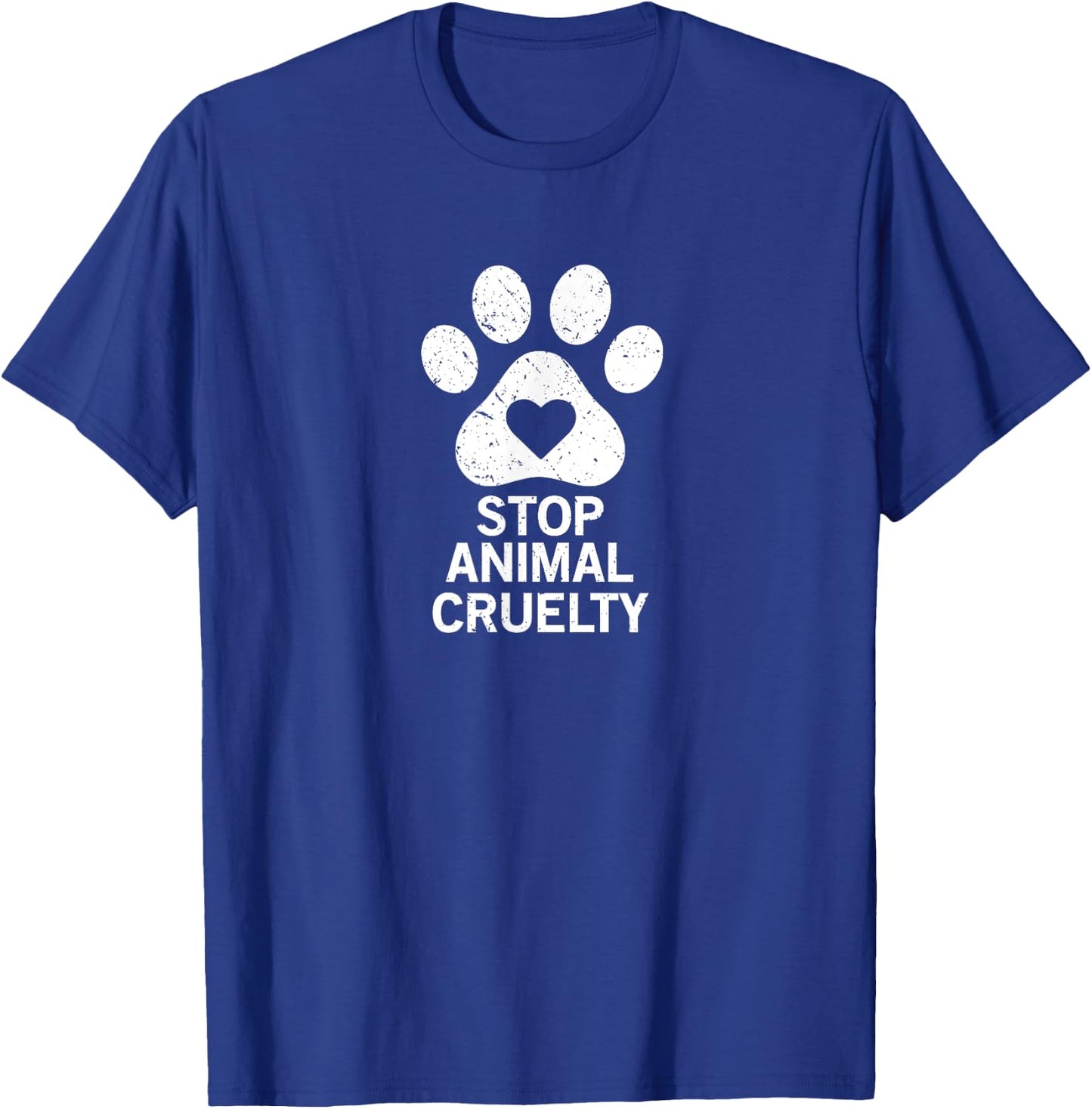 Stop Animal Cruelty Cause T-Shirt - T-Shirt | Royal