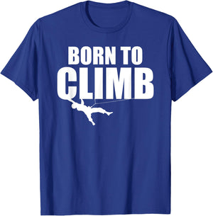 Mountain Climbing Born To Climb T-Shirt - T-Shirt | Royal