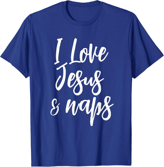 Inspirational I Love Jesus And Naps Fun Faith T-Shirt - T-Shirt | Royal