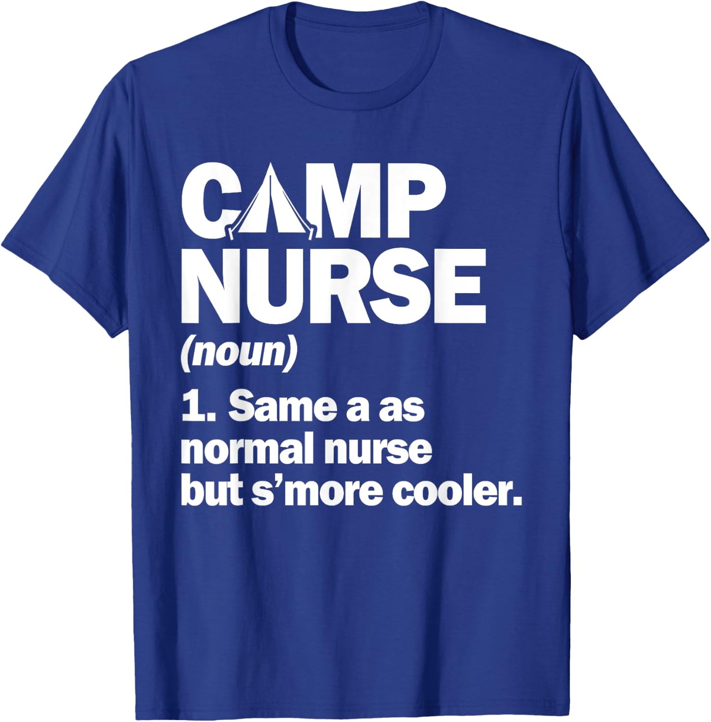 Camp nurse s'more cooler T-Shirt - T-Shirt | Royal