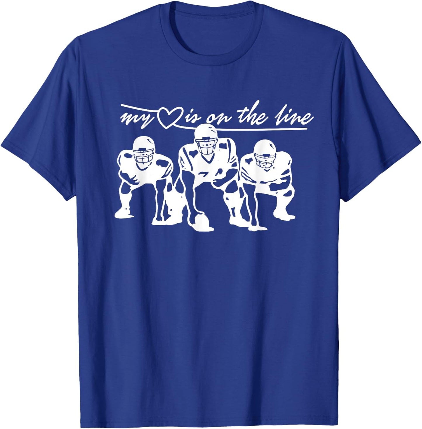 Football My Heart Is On The Line Offensive Lineman T-Shirt - T-Shirt | Royal