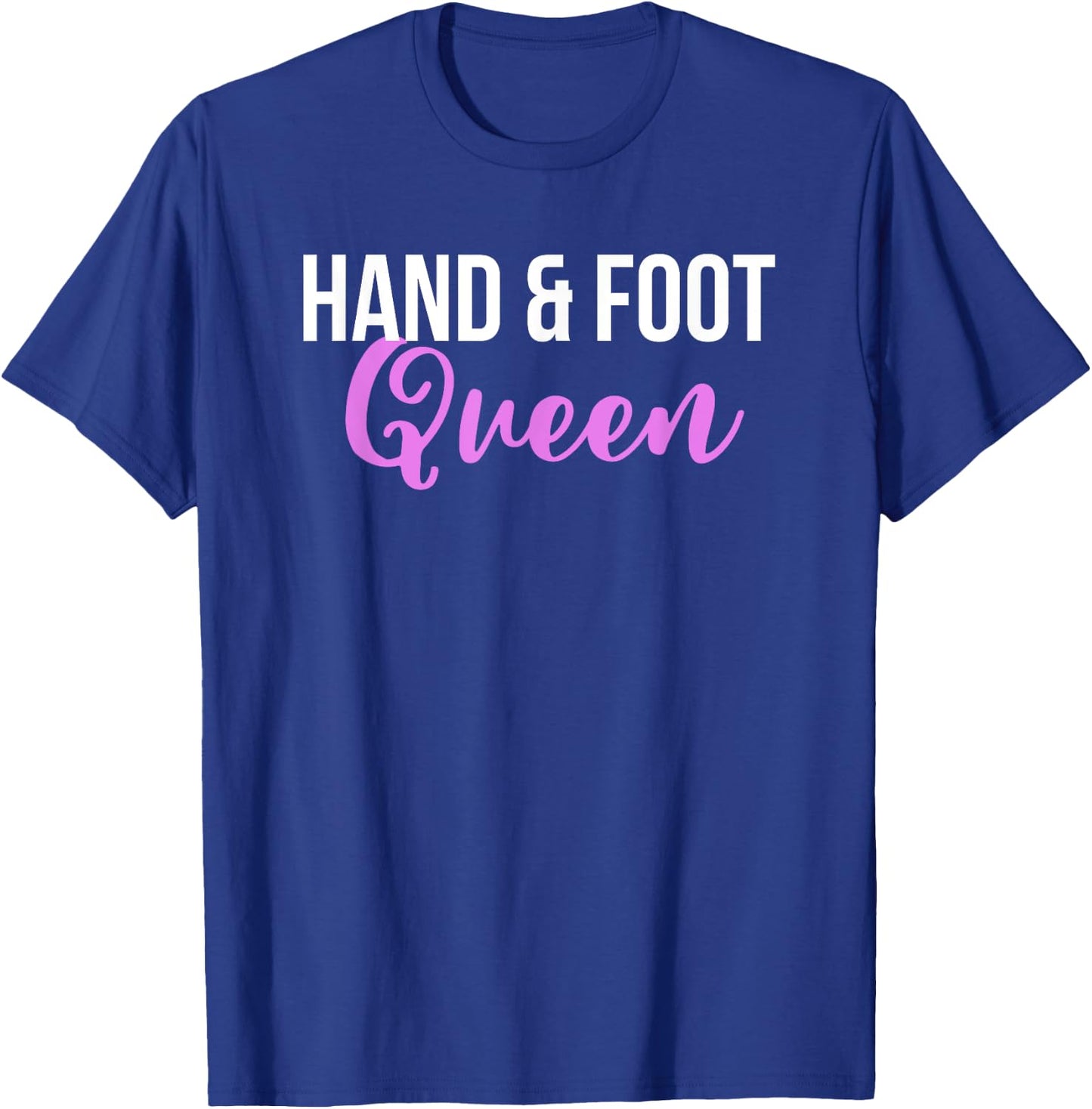 Hand and Foot Queen T-Shirt - T-Shirt | Royal