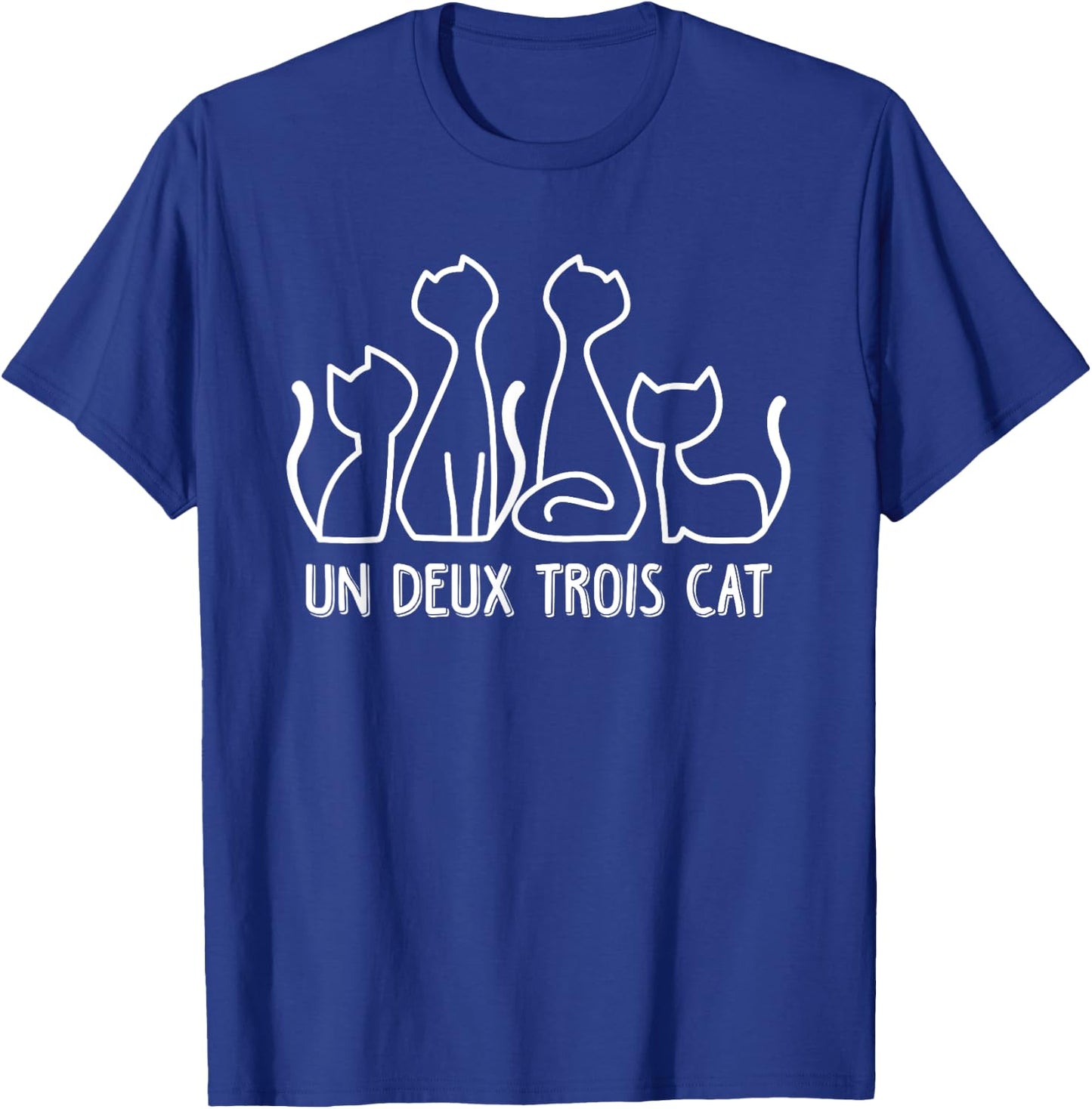 Un Deux Trois Cat T Shirt Funny Cute French Kitty Gift Women T-Shirt - T-Shirt | Royal