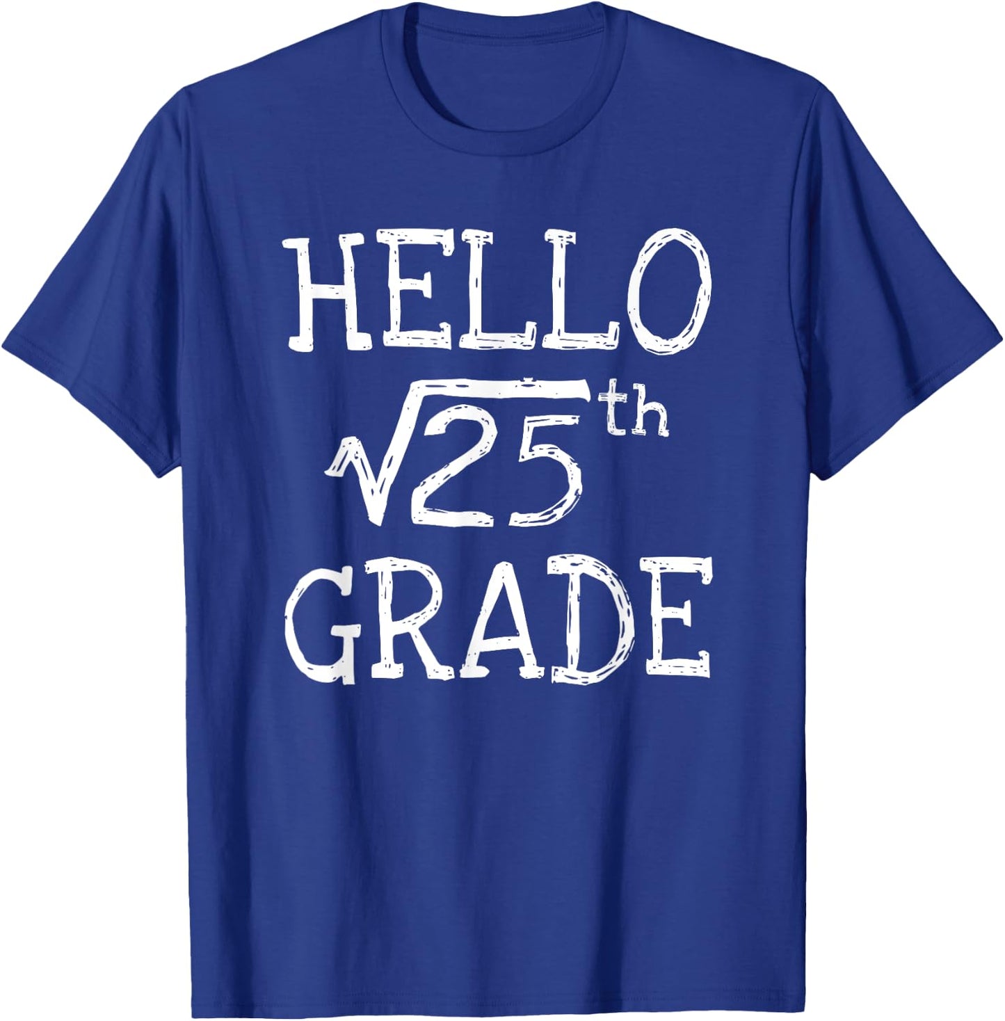Back to school 5th Grade Square Root of 25 math kids teacher T-Shirt - T-Shirt | Royal